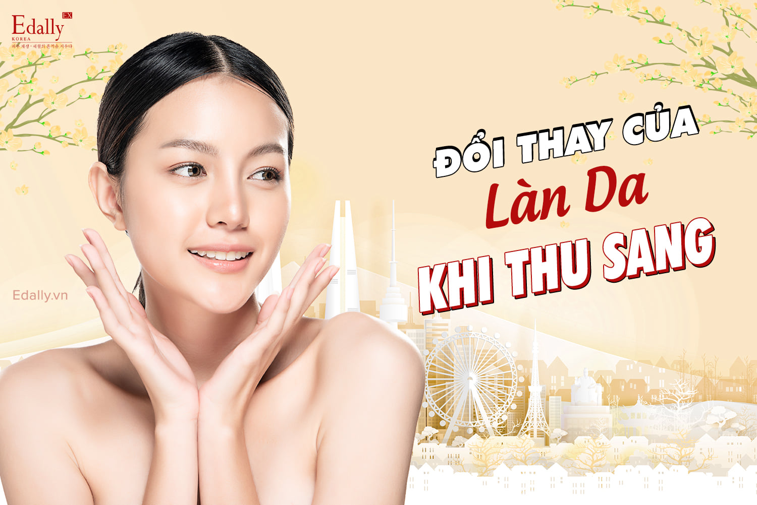 ĐỔI THAY CỦA LÀN DA KHI THU SANG